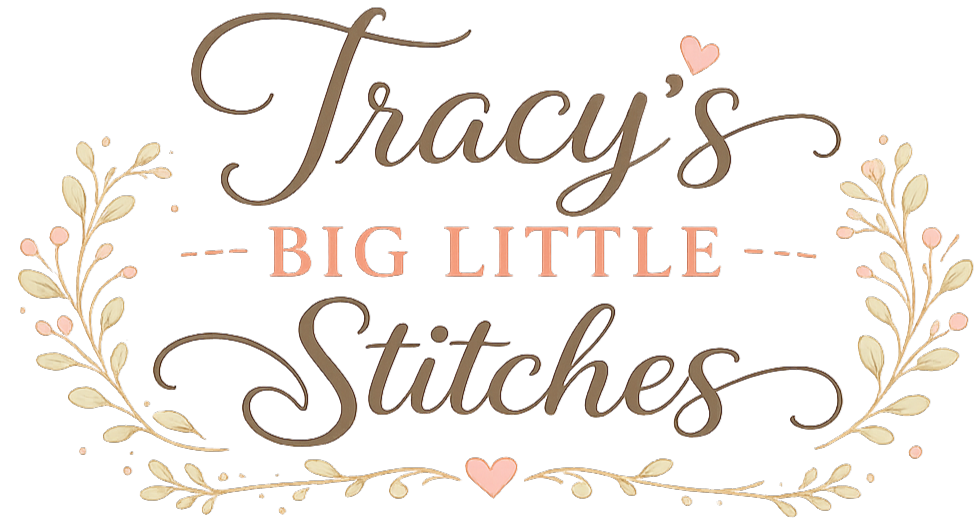 Tracy’s Big Little Stitches
